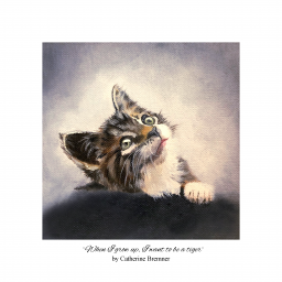 ¨When I grow up, I want to be a tiger¨